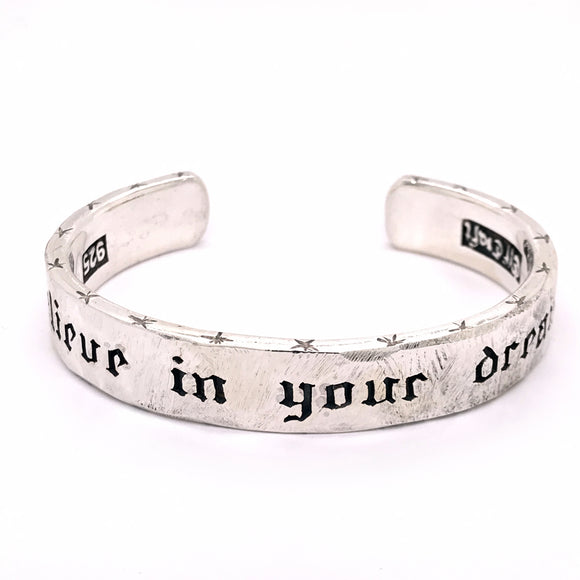Silver Bangle Rough BELIEVE IN YOUR DREAMS 10